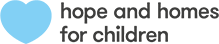 Hope and Homes for Children